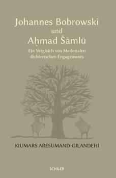 Johannes Bobrowski Und Ahmad Samlu