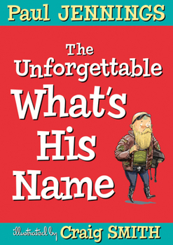 Paperback The Unforgettable What's His Name Book