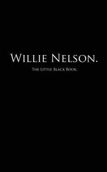 Paperback Willie Nelson.: The Little Black Book