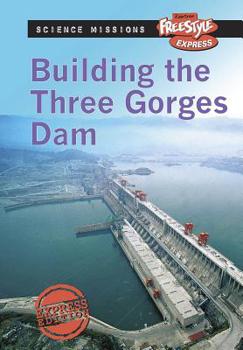 Hardcover Building the Three Gorges Dam Book