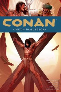 Conan, Volume 20: A Witch Shall Be Born - Book #20 of the Conan: Dark Horse Collection