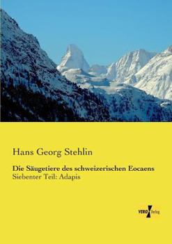 Paperback Die Säugetiere des schweizerischen Eocaens: Siebenter Teil: Adapis [German] Book