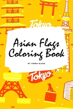 Paperback Asian Flags of the World Coloring Book for Children (6x9 Coloring Book / Activity Book) Book