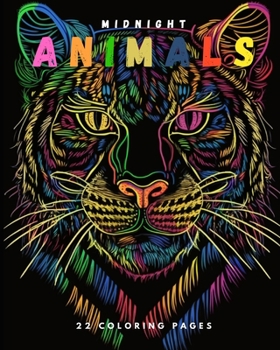 Paperback Midnight Animals (Coloring Book): 22 Coloring Pages Book