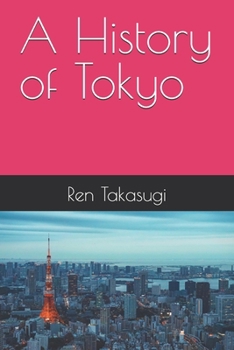 Paperback A History of Tokyo Book