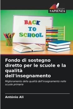 Paperback Fondo di sostegno diretto per le scuole e la qualità dell'insegnamento [Italian] Book