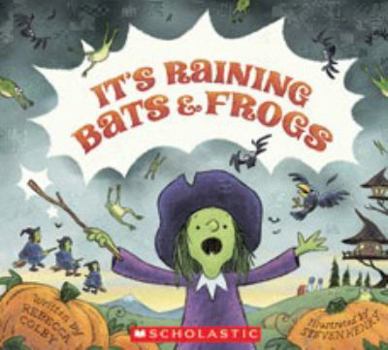 It's Raining Bats & Frogs