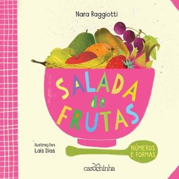 Paperback Salada de frutas - Números e formas 2a ed [Portuguese] Book