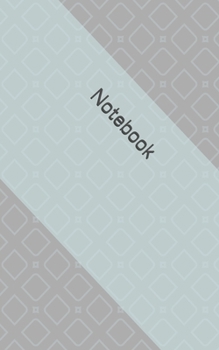 Notebook: Unlined Journal /Diary / Notebook /Logbook /Prompt Book /Tracker--120 Pages - Simple (5 x 8 inches)