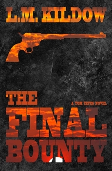 Paperback The Final Bounty: A Tom Yates Novel Book