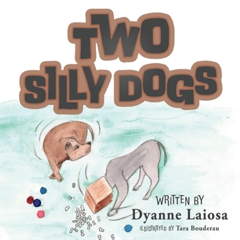 Paperback Two Silly Dogs Book