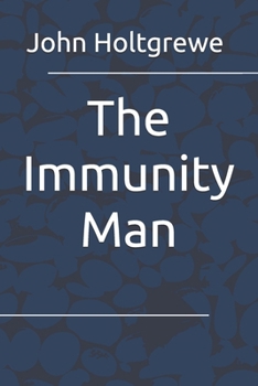 Paperback The Immunity Man Book