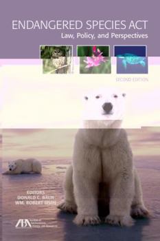 Endangered Species Act: Law, Policy, and Perspectives
