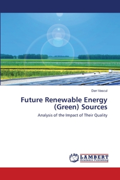 Paperback Future Renewable Energy (Green) Sources Book