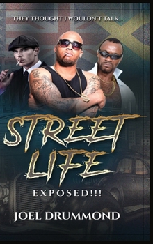 Hardcover Street Life Exposed!!! (Men's Version) Book