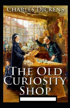 Paperback The Old Curiosity Shop Annotated Book