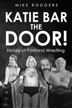 Paperback Katie Bar The Door! Book