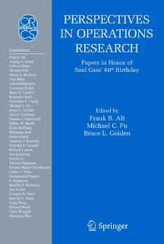 Paperback Perspectives in Operations Research: Papers in Honor of Saul Gass' 80th Birthday Book