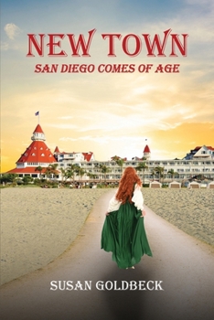 Paperback New Town: San Diego Comes Of Age Book