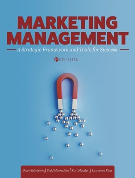 Hardcover Marketing Management: A Strategic Framework and Tools for Success Book