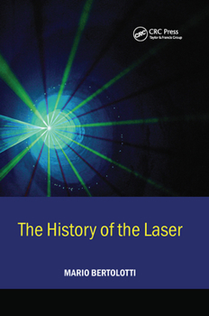 Paperback The History of the Laser Book