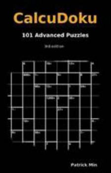 Paperback CalcuDoku, 101 Advanced Puzzles Book