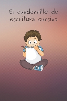 Paperback El cuadernillo de escritura cursiva Book