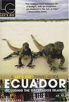 Paperback Let's Go Ecuador 1st Edition: Including the Galapagos Islands Book