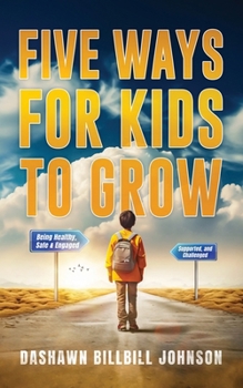 Paperback Five Ways for Kids to Grow [Large Print] Book