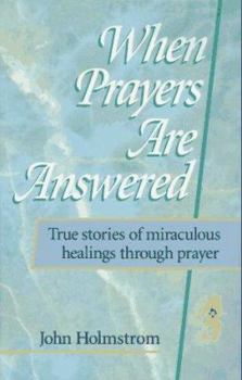 Paperback When Prayers Are Answered Book