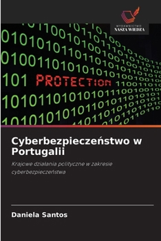 Paperback Cyberbezpieczeństwo w Portugalii [Polish] Book