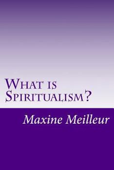 Paperback What is Spiritualism? Book