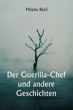 Paperback Der Guerilla-Chef und andere Geschichten [German] Book