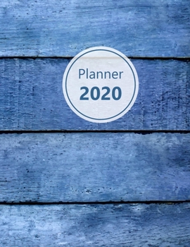 Planner 2020: Monthly and Weekly Planner. Week on 1 page. Start your week with weekly Focus, Tasks, To-Dos. Monday start week. 11.0" x 8.5" (Letter size) (Colored wood, blue. Soft matte cover).
