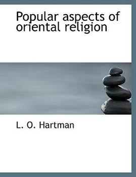 Paperback Popular Aspects of Oriental Religion Book