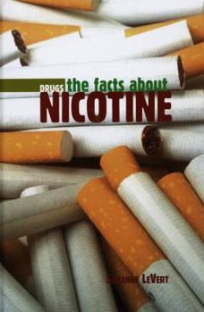 Library Binding The Facts about Nicotine Book
