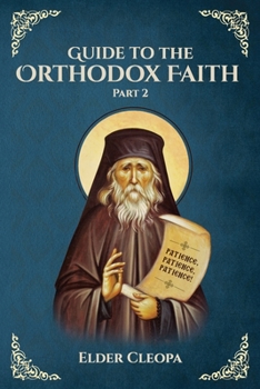 Paperback Guide to the Orthodox Faith Part 2 Book