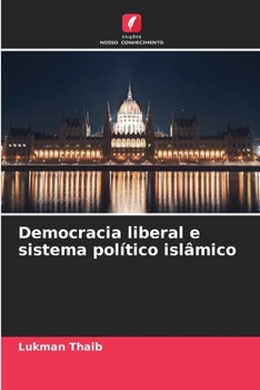 Paperback Democracia liberal e sistema político islâmico [Portuguese] Book