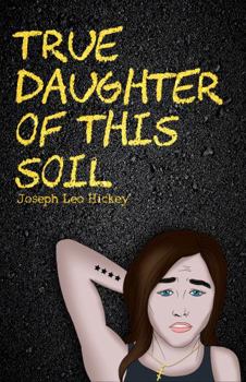 Paperback True Daughter of This Soil Book