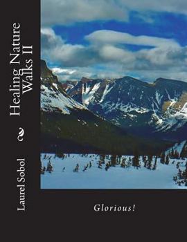 Paperback Healing Nature Walks II Book