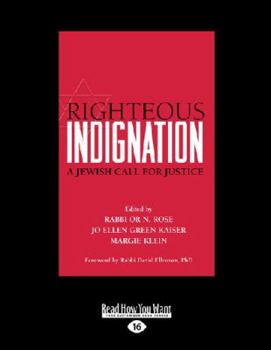 Paperback Righteous Indignation: A Jewish Call for Justice Book