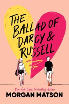 Paperback The Ballad of Darcy and Russell Book