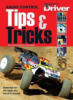Paperback Radio Control Tips & Tricks: Essentials for the Track, Bench & Beyond Book