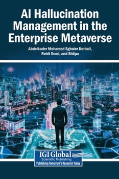 Hardcover AI Hallucination Management in the Enterprise Metaverse Book