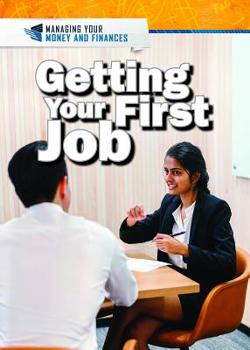 Paperback Getting Your First Job Book