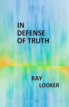 Paperback In Defense of Truth Book