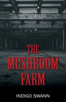 Paperback The Mushroom Farm Book