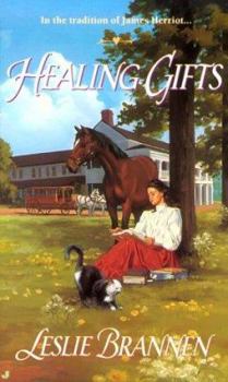Healing Gifts - Book #3 of the Veterinarian Romance Trilogy