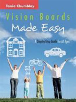 Paperback Vision Boards Made Easy: A Step by Step Guide Book