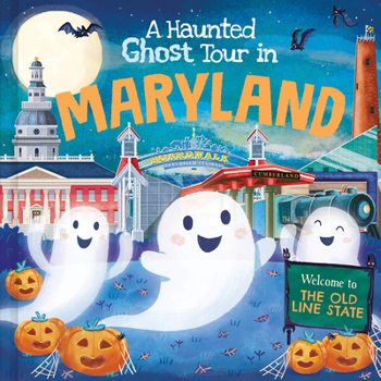 Hardcover A Haunted Ghost Tour in Maryland Book